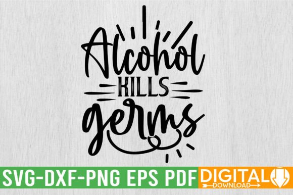 Download Alcohol Kills Germs SVG Design - Svg design Collection